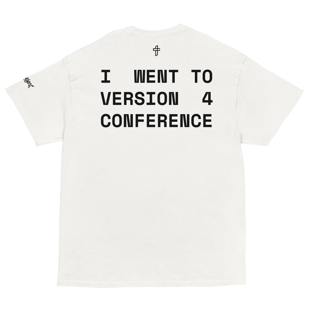 'I Went to V4' T-shirt