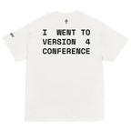'I Went to V4' T-shirt